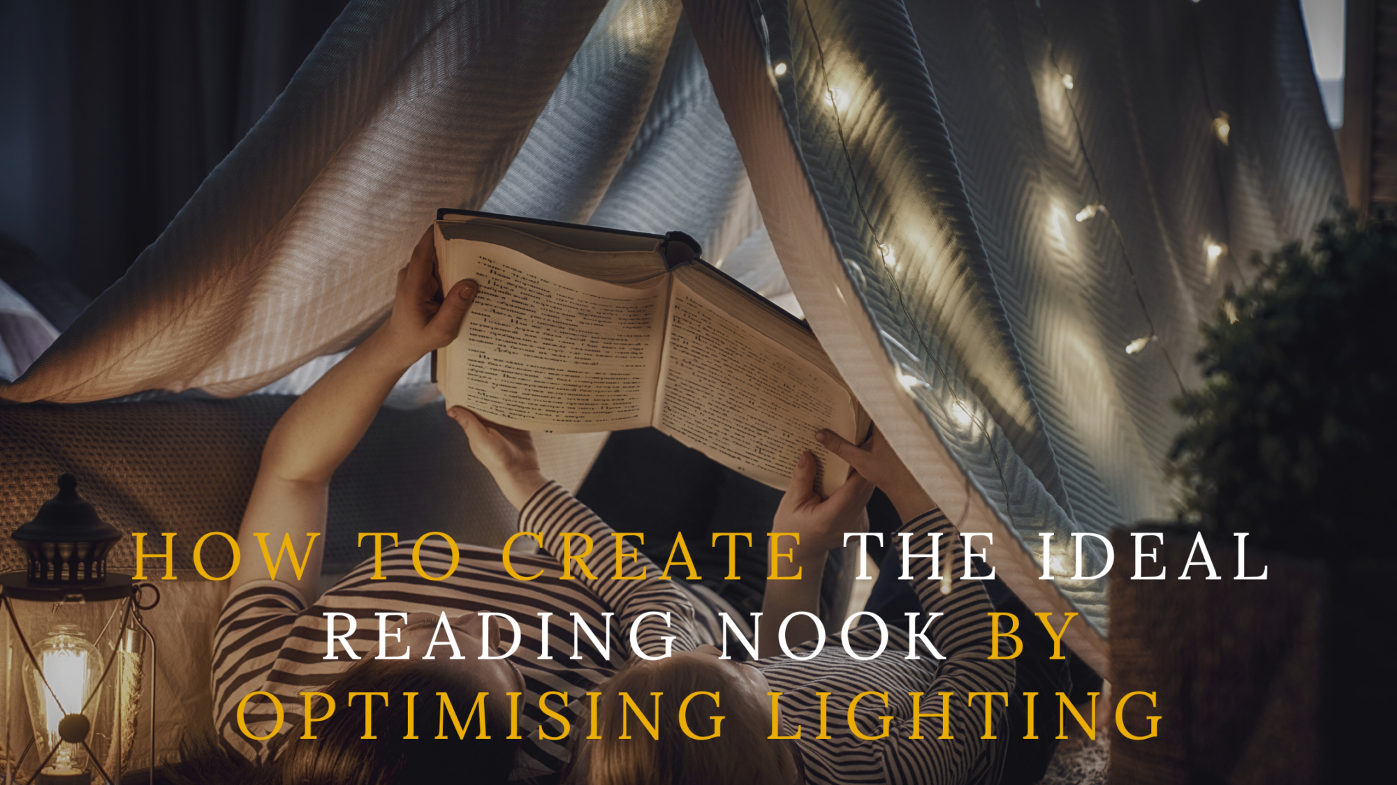 How to Create the Ideal Reading Nook by Optimising Lighting Image